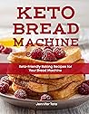 Keto Bread Machin...
