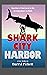 Shark City Harbor
