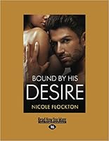 Bound By His Desire (Bound #2)