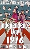 Independence Day, 1976 by Frank W. Butterfield