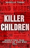 Killer Children: ...
