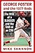 George Foster and the 1977 Reds: The Rise of a Slugger and the End of an Era