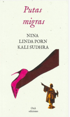 PUTAS MIGRAS (Paperback)