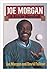 Joe Morgan: A Life in Baseball
