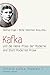 Kafka und die kleine Prosa der Moderne. Kafka and Short Moder... by Manfred Engel