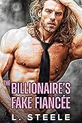 The Billionaire's Fake Fiancée