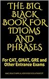The Big Black Book for Idioms and Phrases The Big Black Book for Idioms and Phrases