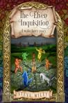 The Elven Inquisition: A Woke Fairy Story The Elven Inquisition: A Woke Fairy Story