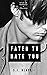 Fated To Hate You