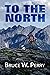 To the North