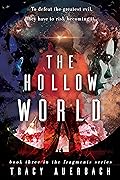The Hollow World