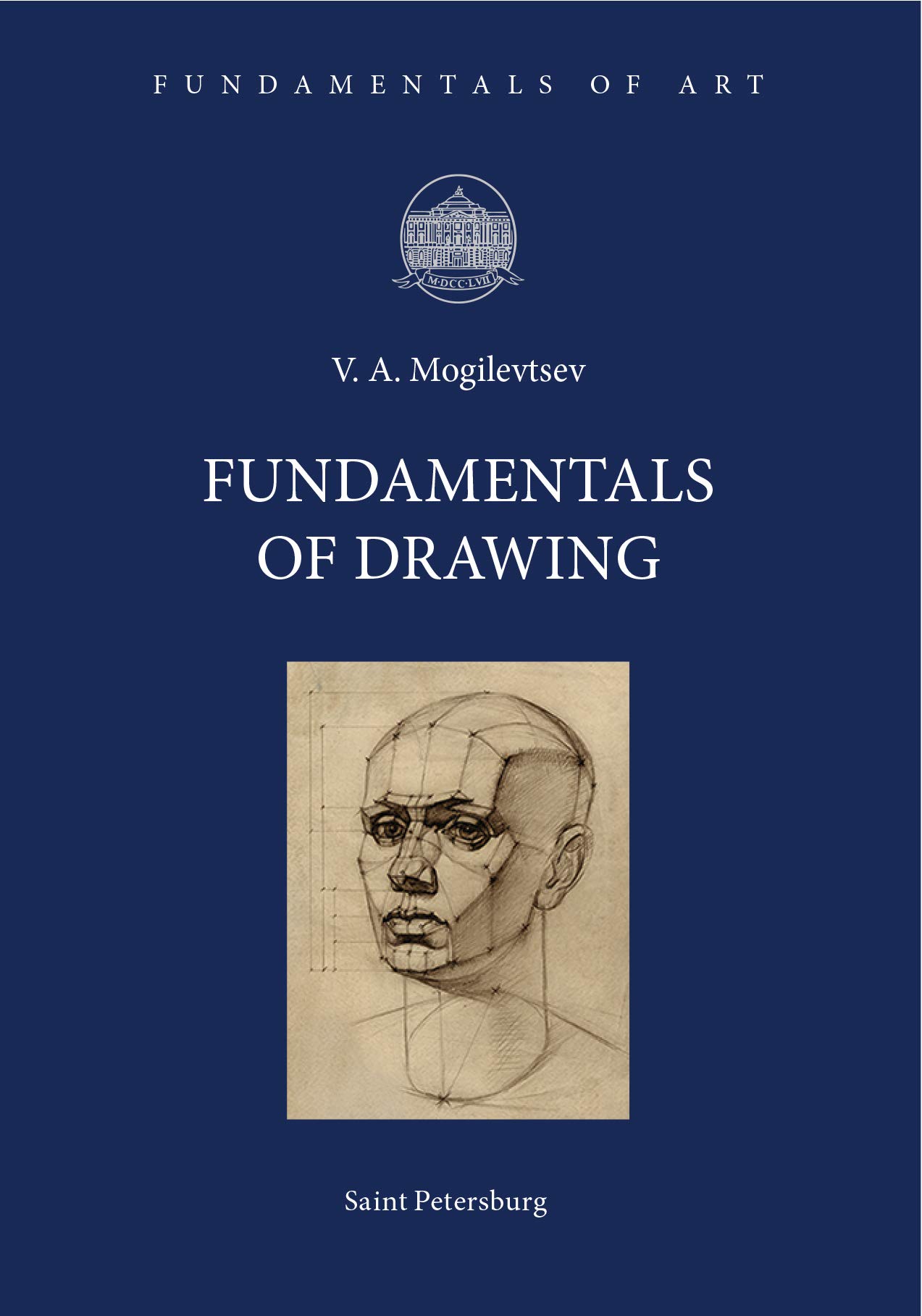 Fundamentals of Drawing: Fundamentals of Art (Kindle Edition)