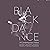 Black Dance: A Contemporary...