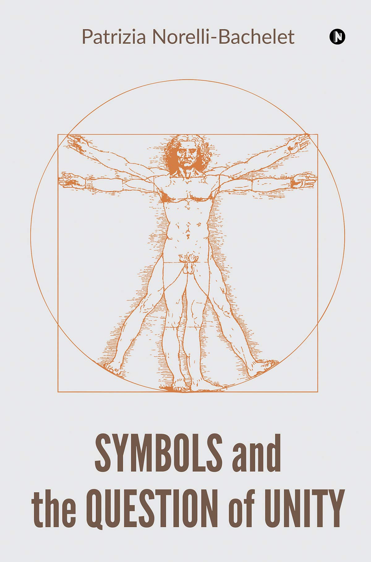 Symbols and the Question of Unity (Kindle Edition)