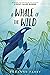 A Whale of the Wild (Voice ...