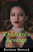 Charlotte's Revenge