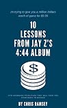 10 LESSONS FROM JAYZ'S 4:44 ALBUM: Life changing principles that will take you from rags to riches!