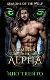 Book cover for Summer of the Alpha (Seasons of the Wolf, #1)