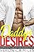 Daddy's Desires — 150 Forbidden and Explicit Taboo Erotic Sto... by Veronica Miles