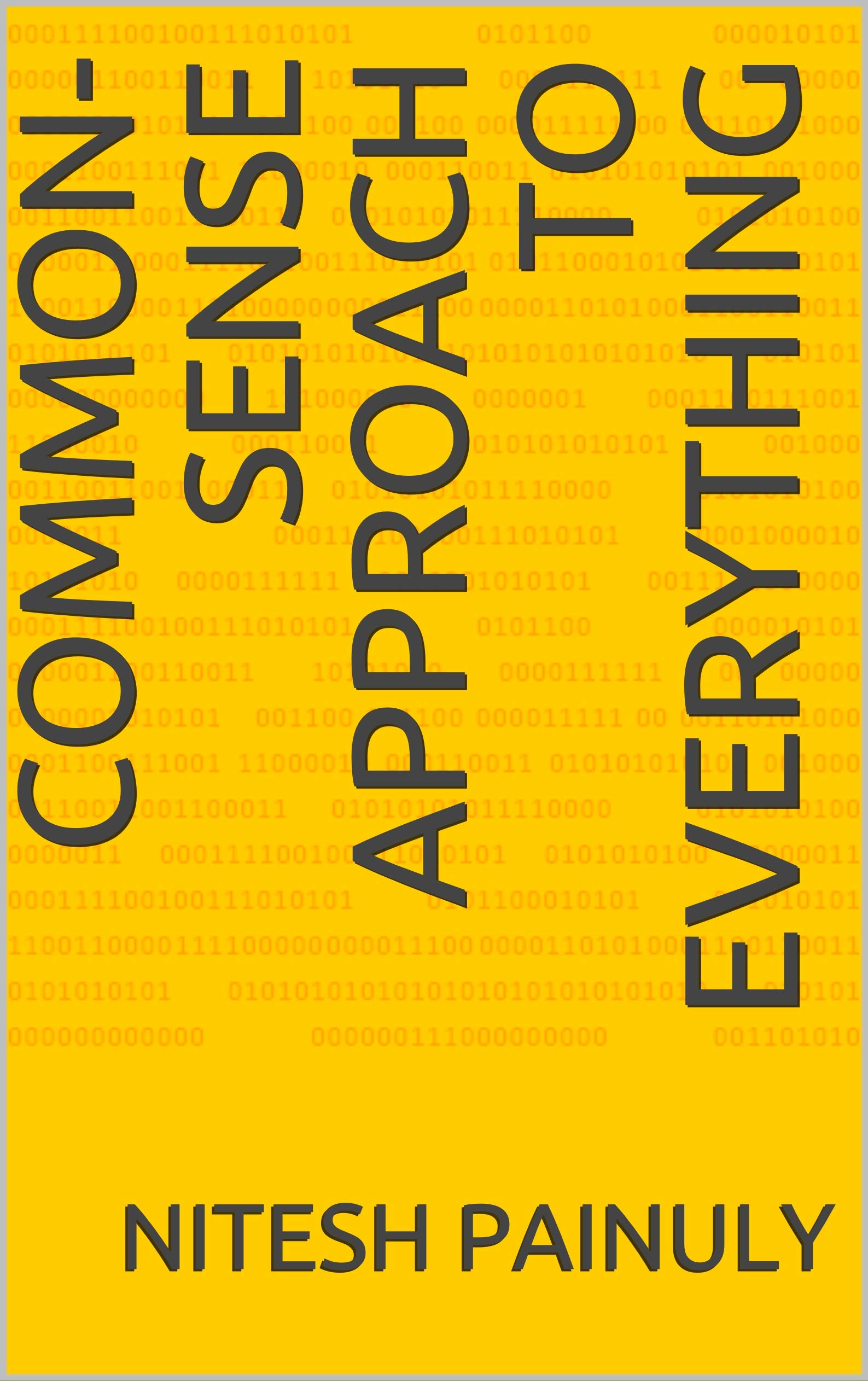 Common-Sense Approach to Everything (1)