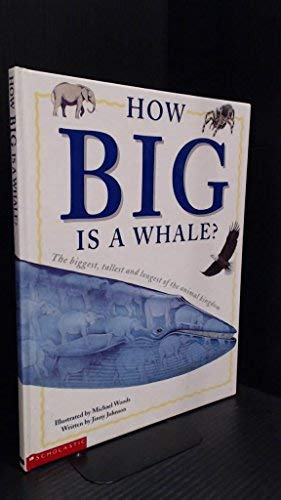 How Big is a Whale? (Hardcover)