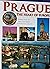 Prague The Heart of Europe ...