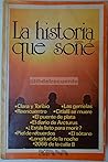 La historia que soñé La historia que soñé