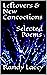 Leftovers & New Concoctions Selected Poems (Resolutions Book 4)