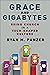 Grace and Gigabytes: Being Church in a Tech-Shaped Culture