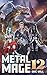 Metal Mage 12 (Metal Mage, #12)