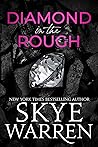 Diamond in the Rough by Skye Warren