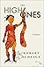 The High Ones: A Novel