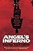 Angel's Inferno