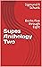 Supes Anthology Two: Books ...