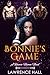 Bonnie's Game by Lawrence Hall Bonnie's Game by Lawrence Hall