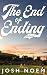 The End of Ending: A novel ...