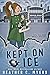 Kept on Ice (Mika Chalmers ...