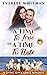 A Time To Love and A Time To Hate (A Time For Everything Book 13)