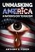 Unmasking America: A Nation...