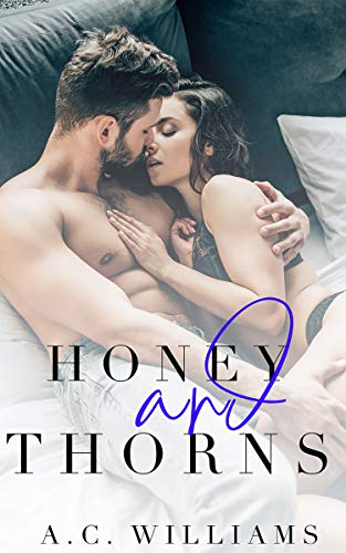Honey and Thorns