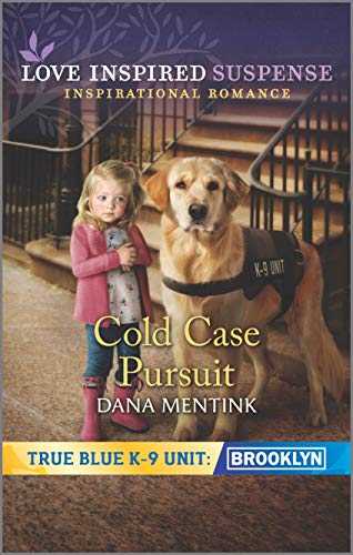 Cold Case Pursuit: An Inspirational K-9 Suspense Romance (True Blue K-9 Unit: Brooklyn Book 7)