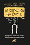 La depresión (no)...