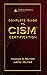 Complete Guide to Cism Cert...
