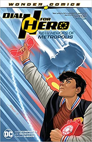 Dial H for Hero Vol. 2: New Heroes of Metropolis (Paperback)