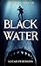 Black Water