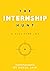 The Internship Hunt - A Full-time Job by Nukul Jain
