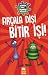 Fırçala Dişi Bitir İşi - Çü...