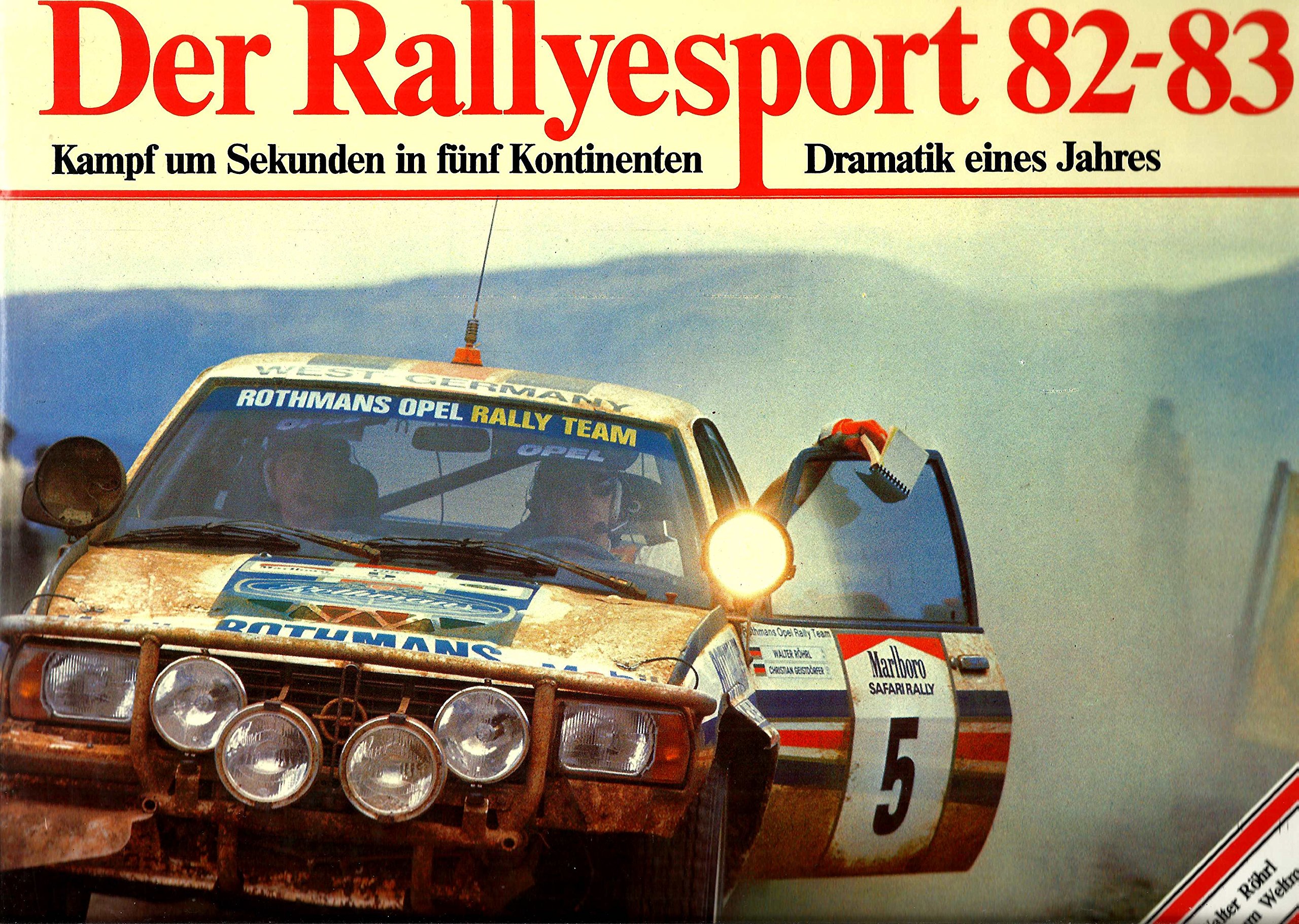 Der Rallyesport 82-83