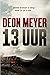 13 Uur (Bennie Griessel #2)