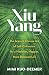 Xiu Yang by Mimi Kuo-Deemer Xiu Yang by Mimi Kuo-Deemer